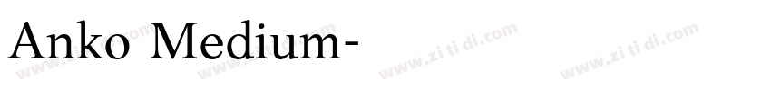 Anko Medium字体转换